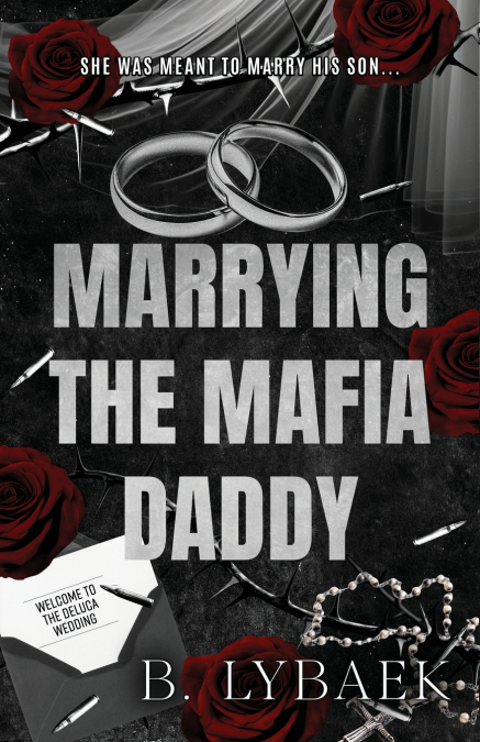 MARRYING THE MAFIA DADDY