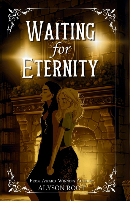 WAITING FOR ETERNITY