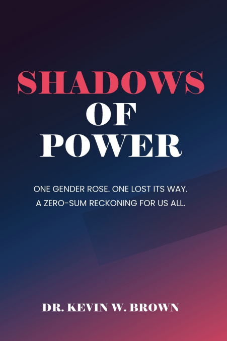 SHADOWS OF POWER
