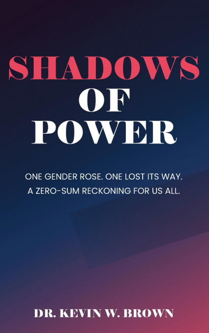 SHADOWS OF POWER