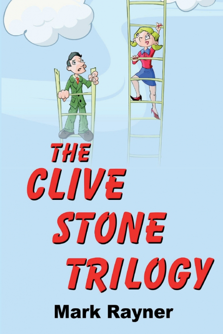 THE CLIVE STONE TRILOGY
