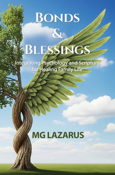 BONDS AND BLESSINGS