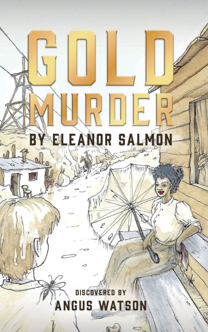 GOLD MURDER