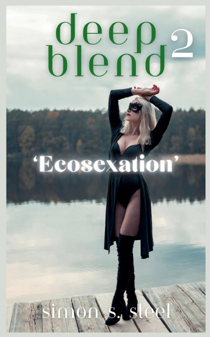 DEEP BLEND 2 - ECOSEXATION