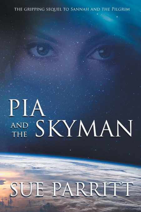 PIA AND THE SKYMAN