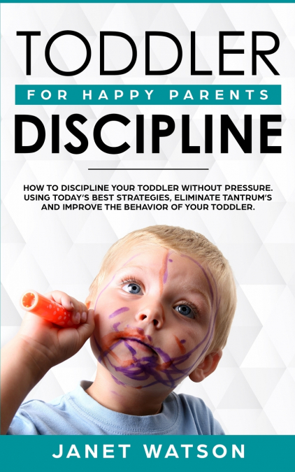 TODDLER DISCIPLINE