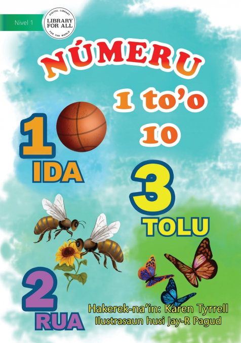 NUMBERS FOR ME (TETUN EDITION) - NUMERU 1 TO?O 10