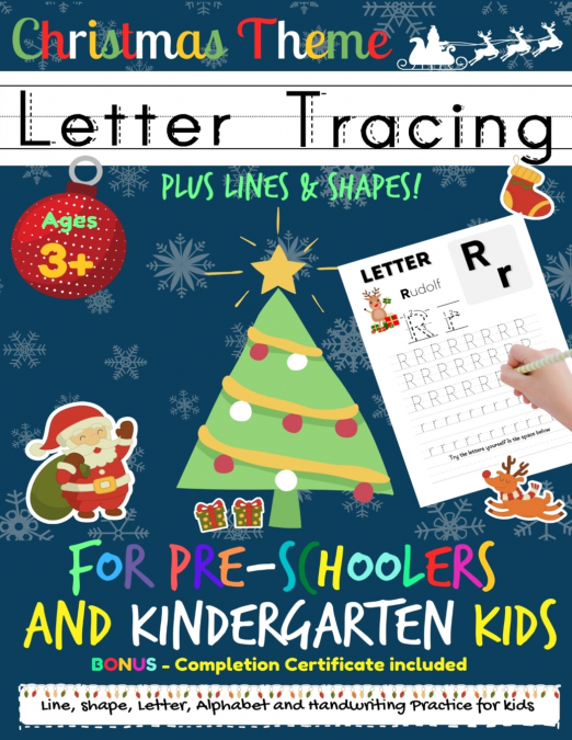 LETTER TRACING BOOK FOR PRE-SCHOOLERS AND KINDERGARTEN KIDS