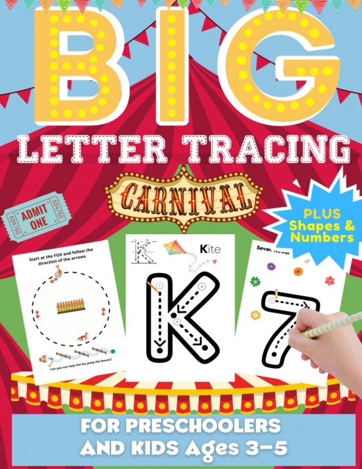 BIG LETTER TRACING FOR PRESCHOOLERS AND KIDS AGES 3-5