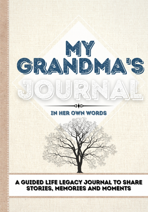 MY GRANDMA?S JOURNAL