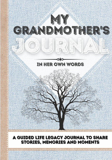 MY GRANDMOTHER?S JOURNAL