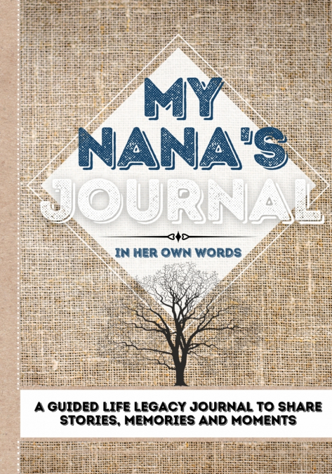 MY NANA?S JOURNAL