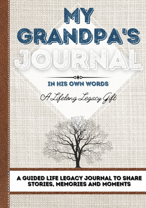 MY GRANDPA?S JOURNAL