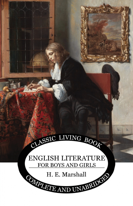 ENGLISH LITERATURE FOR BOYS AND GIRLS