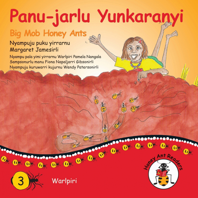PANU-JARLU YUNKARANYI - BIG MOB HONEY ANTS