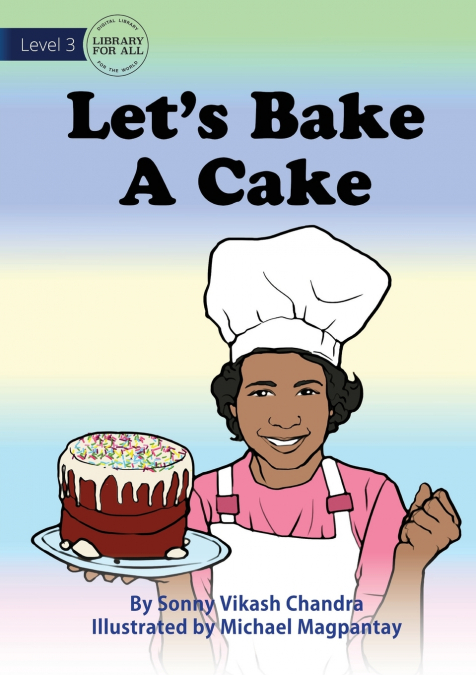 LET?S BAKE A CAKE