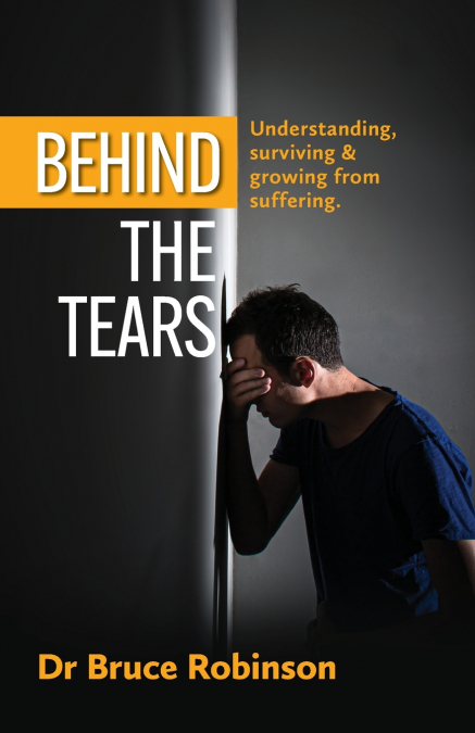 BEHIND THE TEARS
