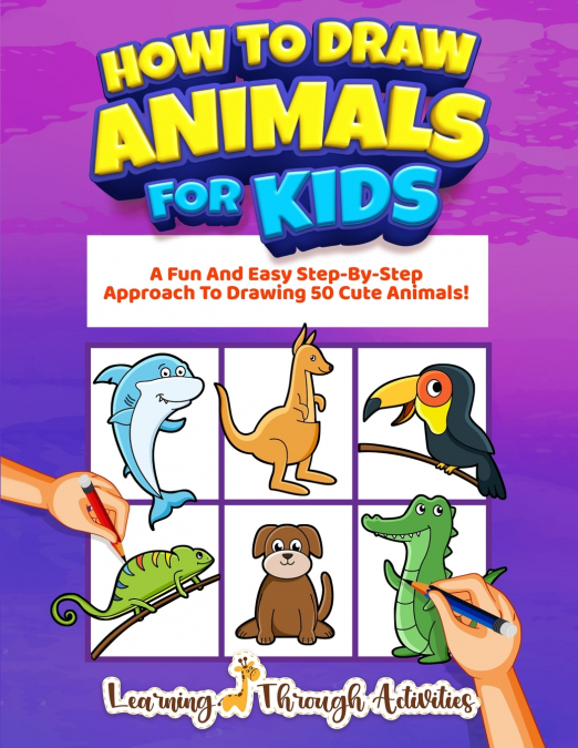 HOW TO DRAW ANIMALS FOR KIDS