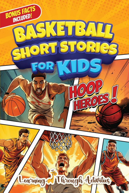 BASKETBALL SHORT STORIES FOR KIDS