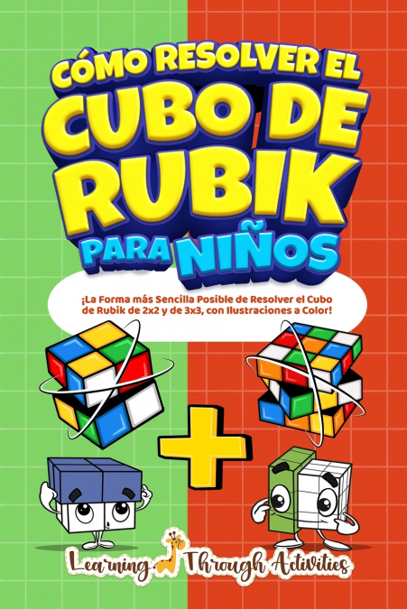 COMO RESOLVER EL CUBO DE RUBIK PARA NI�OS