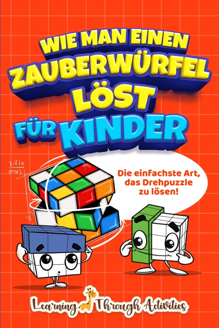 WIE MAN EINEN ZAUBERWURFEL LOST FUR KINDER