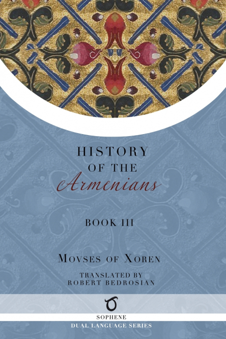 HISTORY OF THE ARMENIANS