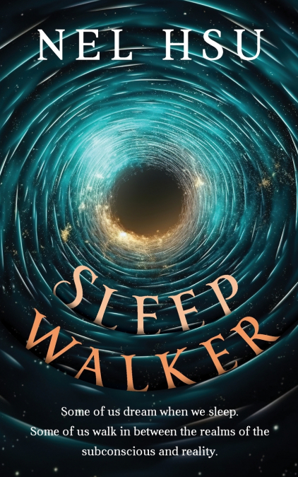 SLEEPWALKER