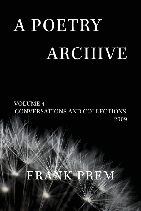 A POETRY ARCHIVE VOLUME 4