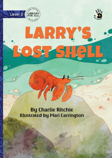 LARRY?S LOST SHELL - OUR YARNING