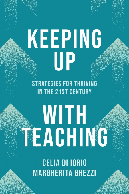 KEEPING UP WITH TEACHING