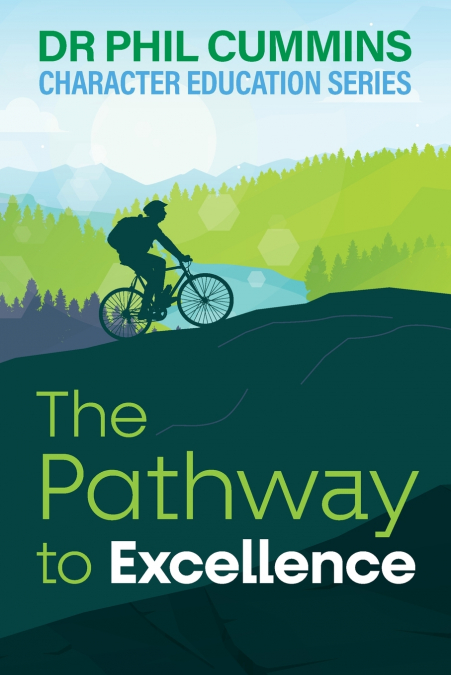 THE PATHWAY TO EXCELLENCE