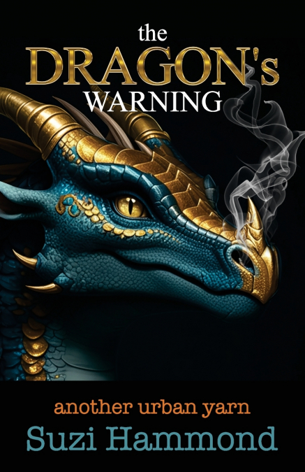 THE DRAGON?S WARNING