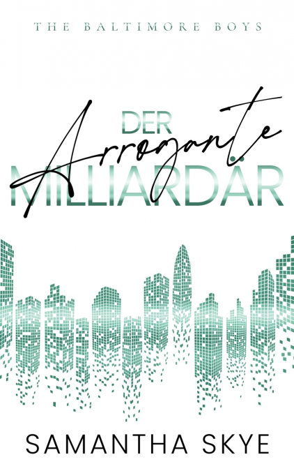 DER ARROGANTE MILLIARDAR