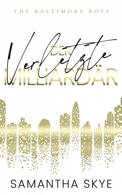 DER VERLETZTE MILLIARDAR