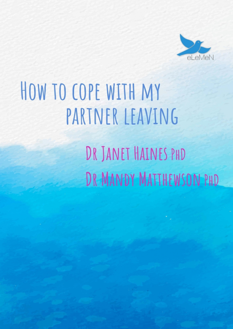 HOW TO COPE WITH MY PARTNER LEAVING