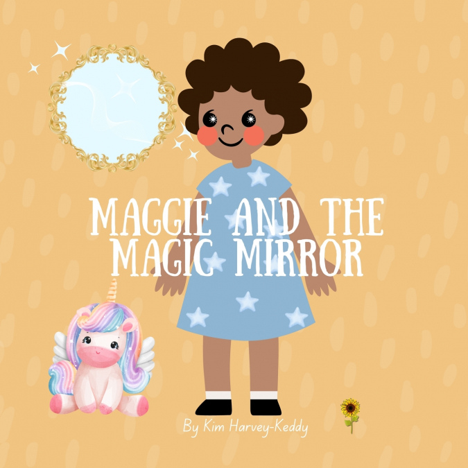 MAGGIE AND THE MAGIC MIRROR