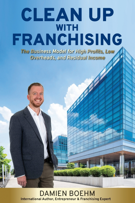 CLEAN UP WITH FRANCHISING