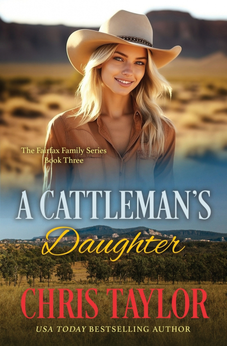 A CATTLEMAN?S DAUGHTER