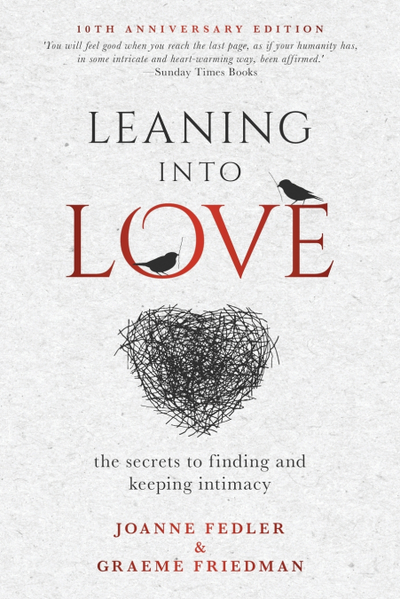 LEANING INTO LOVE