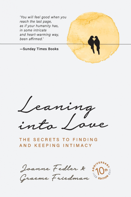 LEANING INTO LOVE