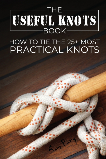 THE USEFUL KNOTS BOOK