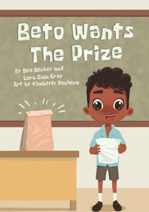BETO WANTS THE PRIZE