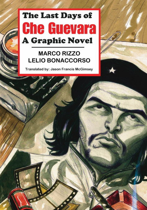 THE LAST DAYS OF CHE GUEVARA