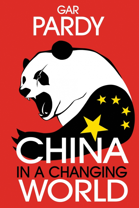 CHINA IN A CHANGING WORLD