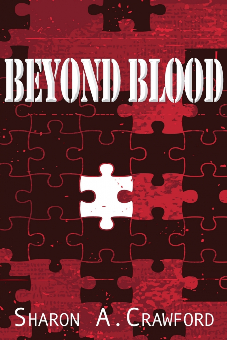 BEYOND BLOOD