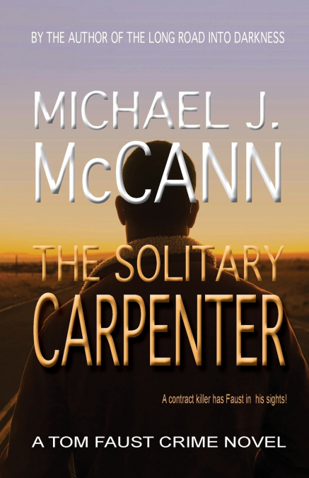 THE SOLITARY CARPENTER