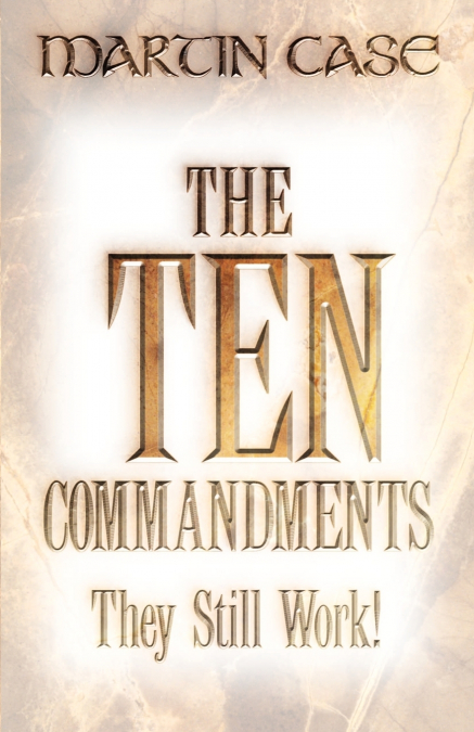 THE TEN COMMANDMENTS