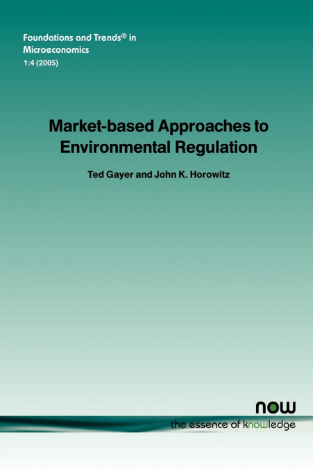 MARKET-BASED APPROACHES TO ENVIRONMENTAL REGULATION