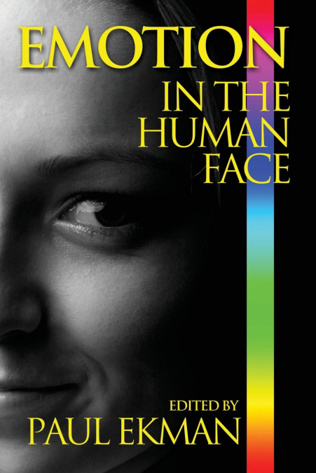 EMOTION IN THE HUMAN FACE