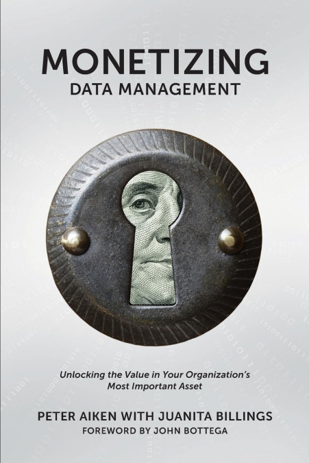 MONETIZING DATA MANAGEMENT
